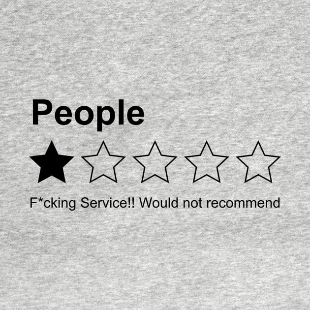 People Rating One Star Not Reccomend by kaitokid